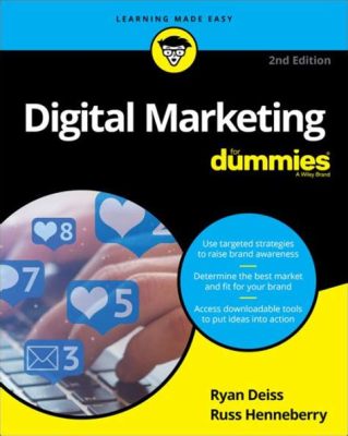  Digital Marketing for Dummies:  Unlocking the Enigma of Online Success Through Humorous Insights and Actionable Strategies!